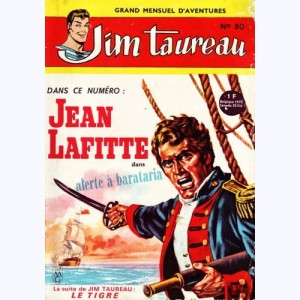 Jim Taureau : n° 80, Jean Lafitte : Alerte à Barataria