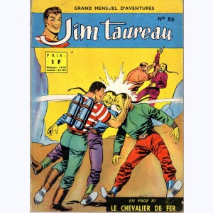 Jim Taureau : n° 86, Le chevalier de fer