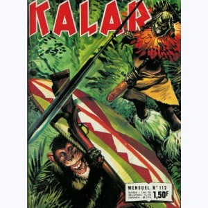 Kalar : n° 112, Panique dans la jungle