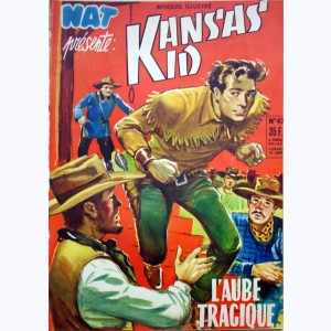 Kansas Kid : n° 47, L'aube tragique