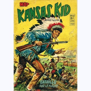 Kansas Kid : n° 63, Bataille sur le fleuve