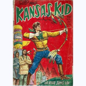 Kansas Kid : n° 69, La ville sans loi
