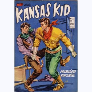 Kansas Kid : n° 72, Dramatique rencontre