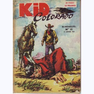 Kid Colorado : n° 12, Les vacances manquées