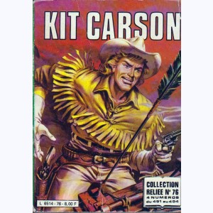 Kit Carson (Album) : n° 76, Recueil 76 (491, 492, 493, 494)