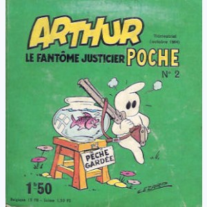 Arthur Poche : n° 2, Projectiles gag
