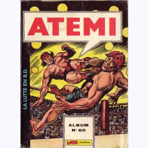 Atemi (Album) : n° 60, Recueil 60 (232, 233, 234)