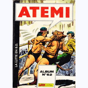 Atemi (Album) : n° 62, Recueil 62 (238, 239, 240)