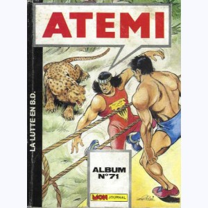 Atemi (Album) : n° 71, Recueil 71 (265, 266, 267)