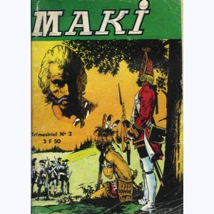 Maki : n° 2, Une tunique rouge