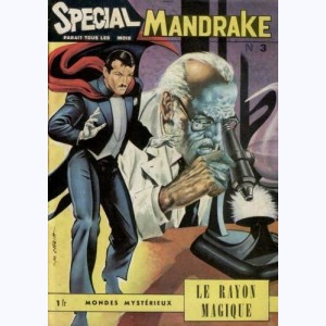 Mandrake Spécial : n° 3, Le rayon magique