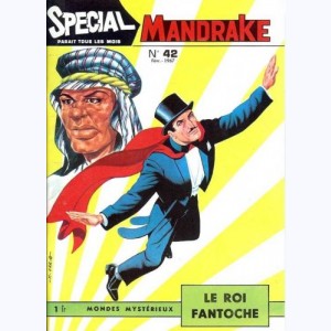 Mandrake Spécial : n° 42, Le roi fantoche