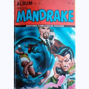Mandrake Spécial (2ème Série Album) : n° 4, Recueil 4 (13, 14)