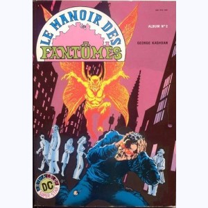 Le Manoir des Fantômes (2ème Série Album) : n° 2, Recueil 2 (03 ,04)