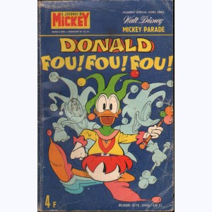 Mickey Parade : n° 37, 1182 : Donald fou ! fou ! fou !