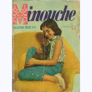Minouche (Album) : n° 1, Recueil 1 (01 ,02 ,03 ,04 ,05 ,06 ,07 ,08)