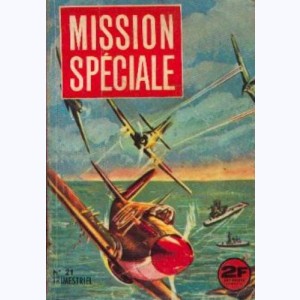 Mission Spéciale : n° 21a, a-Le piège