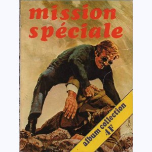 Mission Spéciale (Album) : n° 21, Recueil 21 (47 ,48)