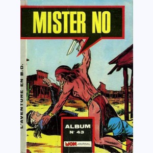 Mister No (Album) : n° 43, Recueil 43 (130 ,131 ,132)