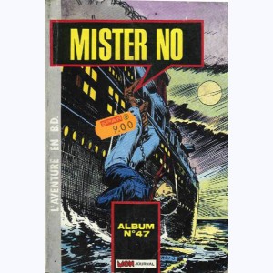 Mister No (Album) : n° 47, Recueil 47 (142 ,143 ,144)