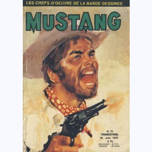 Mustang : n° 16, Yado : L'homme de feu
