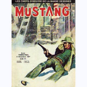 Mustang : n° 46, Double jeu