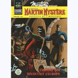 Mustang : n° 292, Martin Mystère : L'homme qui découvrit l'Europe