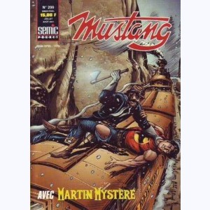 Mustang : n° 299, Martin Mystère : A l'ombre de Tehotihuacan