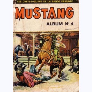 Mustang (Album) : n° 4, Recueil 4 (10 ,11 ,12)