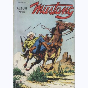 Mustang (Album) : n° 66, Recueil 66 (197 ,198 ,199)