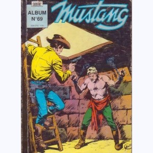 Mustang (Album) : n° 69, Recueil 69 (206 ,207 ,208)