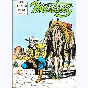 Mustang (Album) : n° 72, Recueil 72 (215 ,216 ,217)