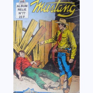 Mustang (Album) : n° 77, Recueil 77 (230 ,231 ,232)