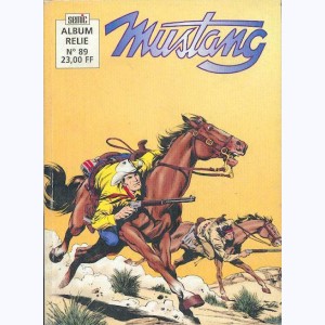 Mustang (Album) : n° 89, Recueil 89 (266 ,267 ,268)