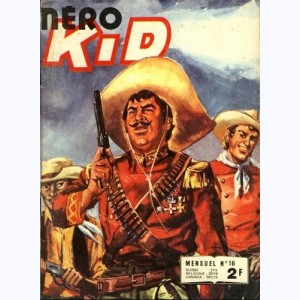 Néro Kid : n° 16, La frontière sans loi