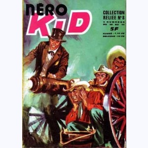 Néro Kid (Album) : n° 8, Recueil 8 (29 ,30 ,31 ,32)