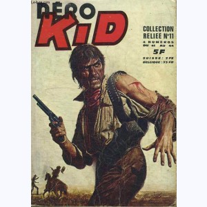 Néro Kid (Album) : n° 11, Recueil 11 (41 ,42 ,43 ,44)
