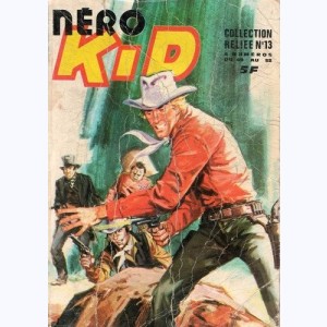 Néro Kid (Album) : n° 13, Recueil 13 (49 ,50 ,51 ,52)