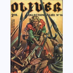 Oliver (Album) : n° 16, Recueil 16 (121, 122, 123, 124, 125, 126, 127, 128)