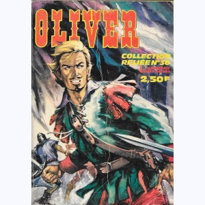 Oliver (Album) : n° 30, Recueil 30 (233, 234, 235, 236, 237, 238, 239, 240)