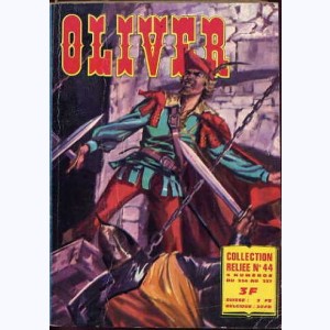 Oliver (Album) : n° 44, Recueil 44 (334, 335, 336, 337)