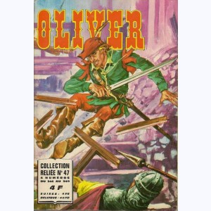 Oliver (Album) : n° 47, Recueil 47 (346, 347, 348, 349)