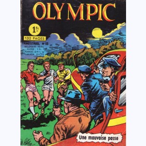 Olympic (2ème Série) : n° 15, Une mauvaise passe