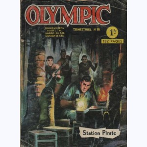 Olympic (2ème Série) : n° 16, Station pirate