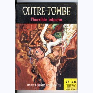 Outre-Tombe : n° 18, L'horrible intestin
