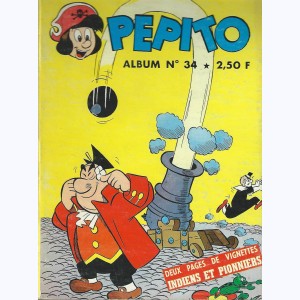 Pépito (Album) : n° 34, Recueil 34 (198, 199, 200, 201, 202)