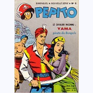 Pépito (4ème Série) : n° 5, Le Cavalier Inconnu : YAMA pirate du Bengale