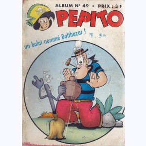 Pépito (4ème Série Album) : n° 49, Recueil 49 (23, 24, 25, 26)