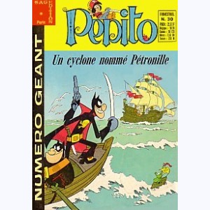 Pépito (5ème Série) : n° 30, Géant : Un cyclone nommé Pétronille
