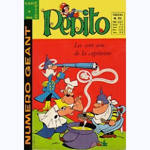 Pépito (5ème Série) : n° 31, Géant : Les cent ans de la Capitaine